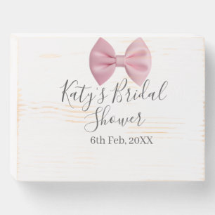 Pink bow bridal shower name date pastel stylish te wooden box sign
