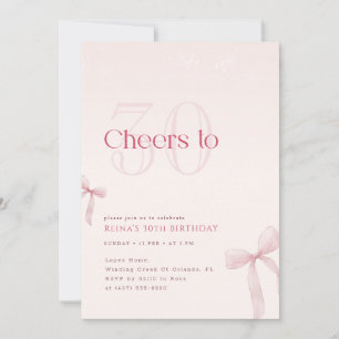 Pink Bow Cheers to Thirty 30th Birthday Invitation