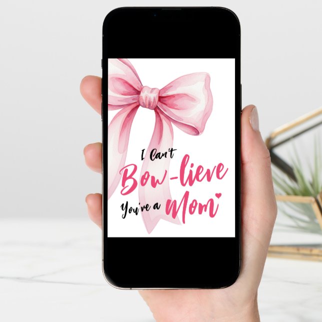 Pink Bow Cute New Mom Funny Happy Mother's Day Card (Front Digital)