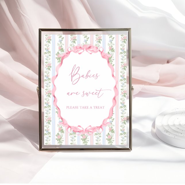 Pink Bow Floral Girl Baby Shower Babies are Sweet Poster (Creator Uploaded)