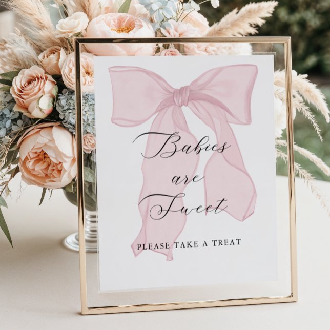 Pink Bow Girl Baby Shower Babies are Sweet Poster (Creator Uploaded)