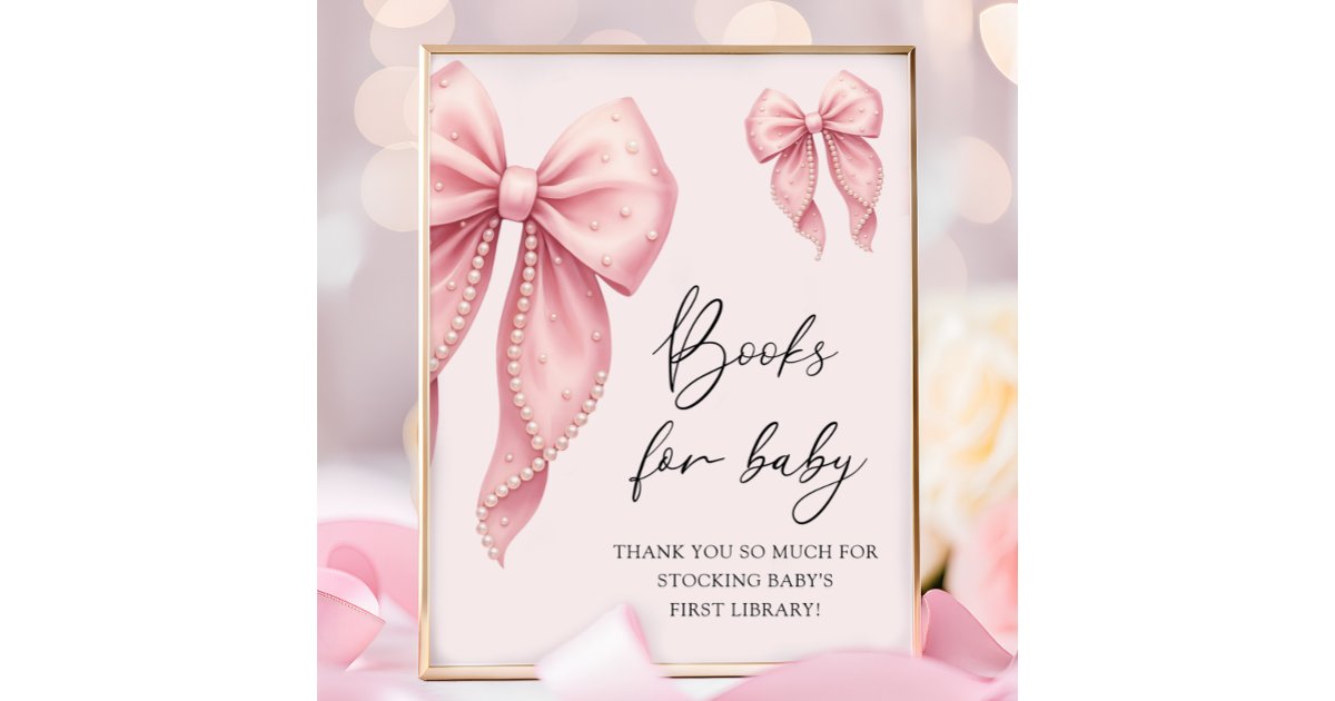 Pink Bow Girl Baby Shower Books for Baby Poster | Zazzle