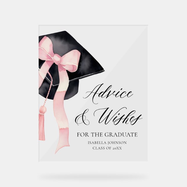 Pink Bow Grad Party Graduate Advice and Wishes Acrylic Sign (Front)