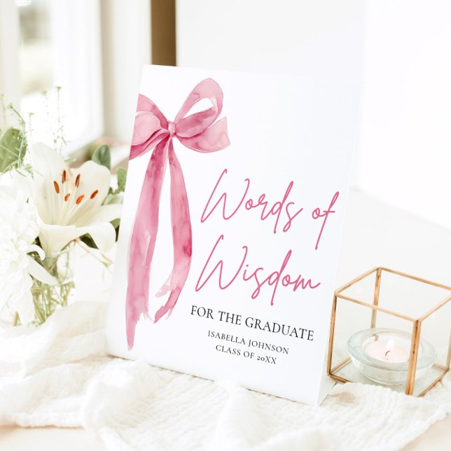 Pink Bow Graduation Party Advice Words of Wisdom Pedestal Sign (Creator Uploaded)