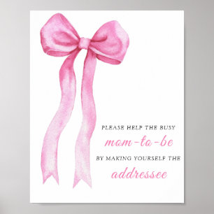 Pink bow - Help the Busy Mom-to-Be Addressee Poster