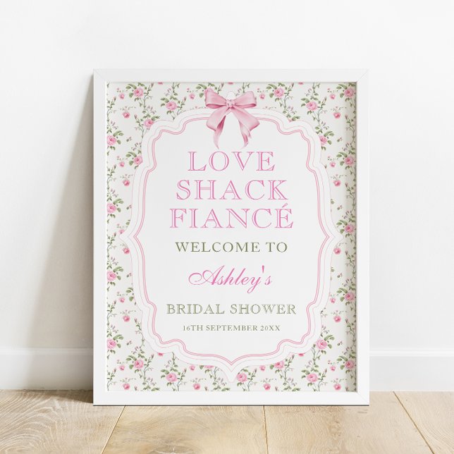 Pink Bow Love Shack Fiance Bridal Shower Welcome Poster (Creator Uploaded)