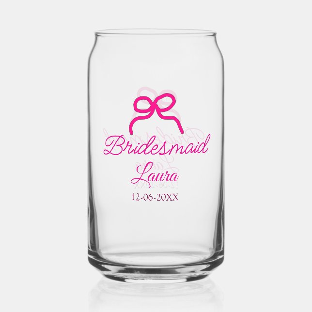 PINK BOW minimaladd name bridesmaid  gift year     Can Glass (Front)