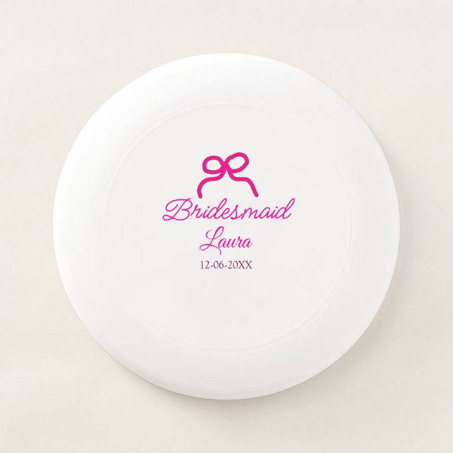PINK BOW minimaladd name bridesmaid  gift year     Wham-O Frisbee (Front)