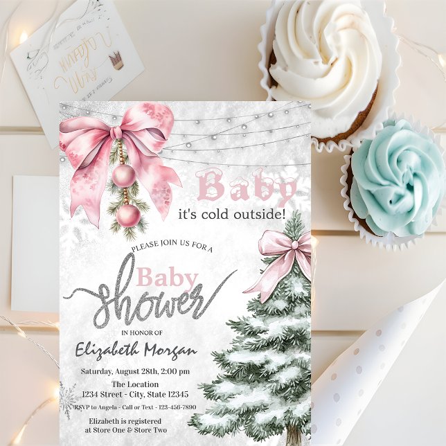 Pink Bow Pine Tree Balls its cold outside Invitation (Creator Uploaded)