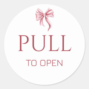 Pink Bow Pull to Open Door Sign Classic Round Sticker