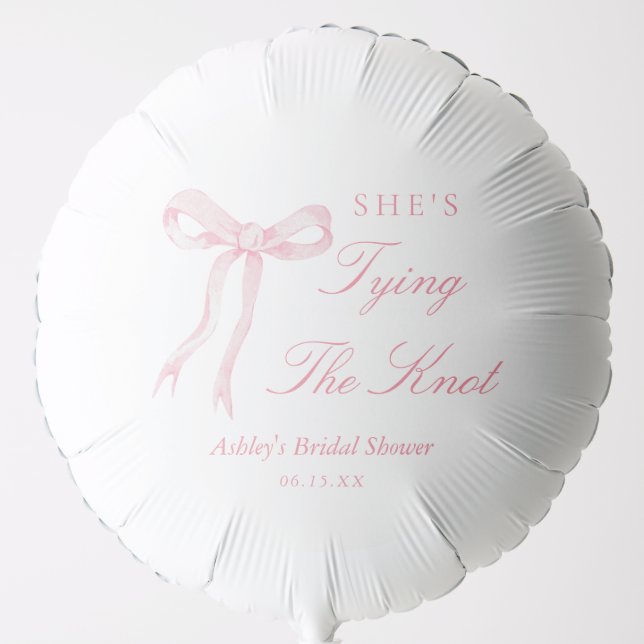 Pink  Bow She's Tying The Knot Bridal Shower Balloon (Front)