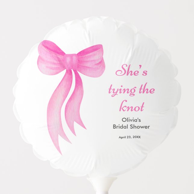 Pink Bow She's Tying the Knot Bridal Shower  Balloon (Front)