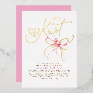 Pink Bow She's Tying The Knot Bridal Shower Foil Invitation
