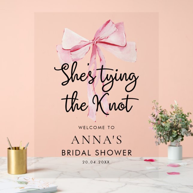 Pink Bow Tying The Knot Bridal Shower Acrylic Sign (Wedding)
