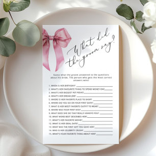 Pink Bow What did the groom say bridal shower game