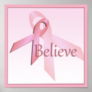 Pink Breast Cancer Awareness Believe Poster