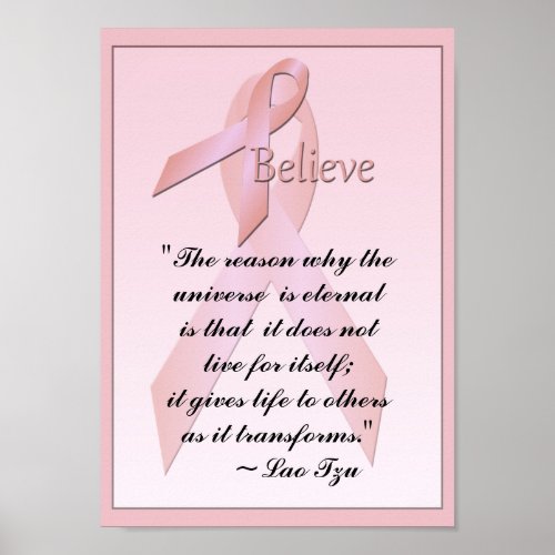 Pink Breast Cancer Believe Poster Lao Tzu Quote