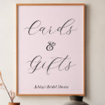 Pink Bridal Shower Cards Gifts    Poster<br><div class="desc">Blush Pink Cards and Gifts Bridal Shower Sign Poster Banner in elegant calligraphy script. This product is a part of a collection,  please check out our store collection below for matching items. Check out more size and paper options below personalize this template option.</div>