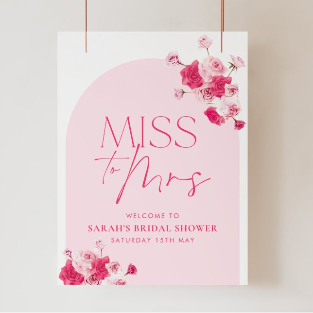 Pink Bridal Shower Miss To Mrs Welcome Sign Floral (Creator Uploaded)