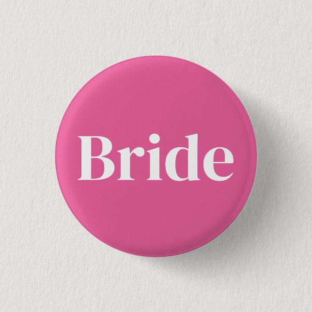 Pink Bride Bachelorette Party Button (Front)