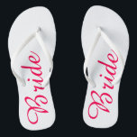 Pink Bride Flip Flops<br><div class="desc">Pink bride flip flops.  Click the "Customize it!" button to add text and more!</div>