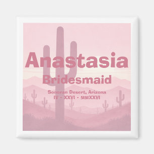 Pink Bridesmaid Gift – Personalized Bridesmaid  Magnet