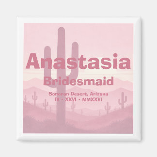 Pink Bridesmaid Gift – Personalized Bridesmaid  Magnet