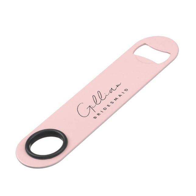 Pink Bridesmaid Minimalist Script Bottle Opener (Front Angled)
