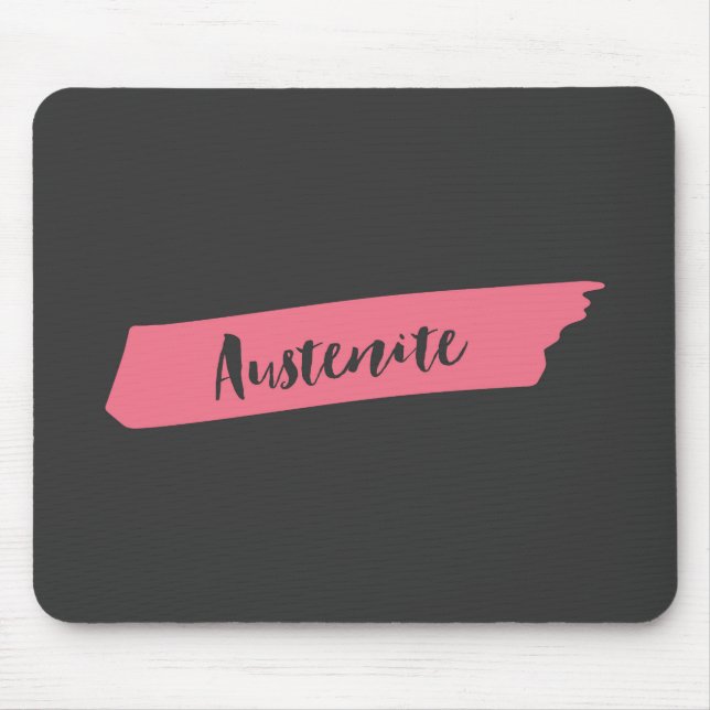 Pink Brush Austenite Mouse Pad (Front)