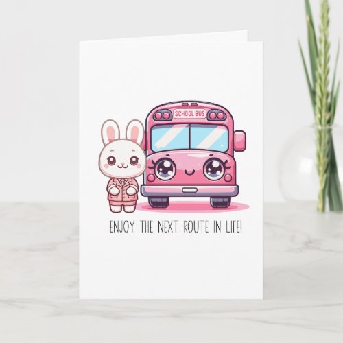 Pink Bunny School Bus Retirement Card