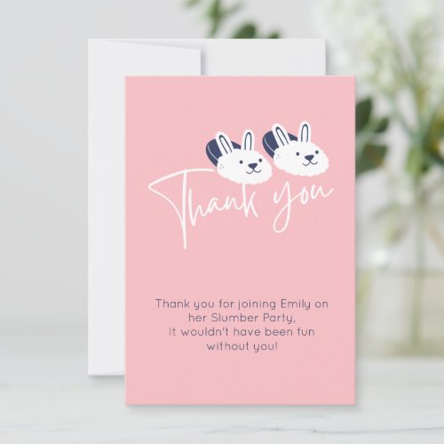 Pink Bunny Slippers Slumber party Thank You Card