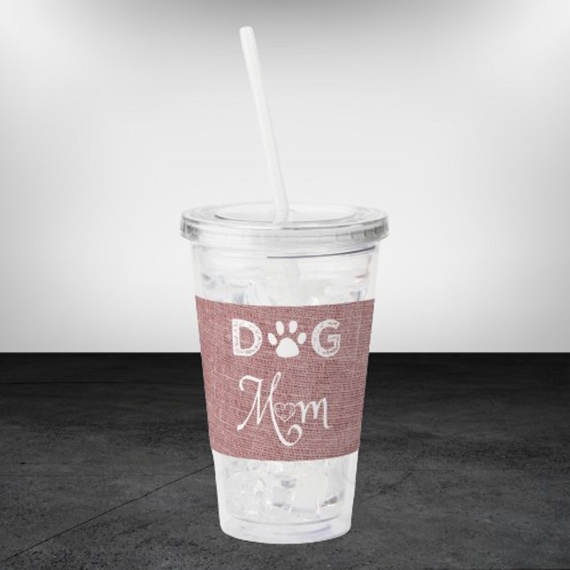 Pink Burlap Dog Mom Acrylic Tumbler (Pink Burlap Dog Mom Acrylic Tumbler)