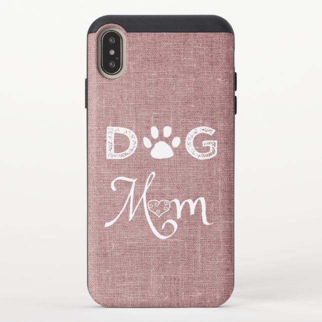 Pink Burlap Dog Mom iPhone XS Case (Back)