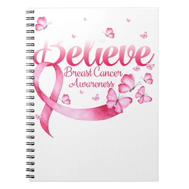 Pink Butterfly Believe Breast Cancer Awareness Notebook (Front)