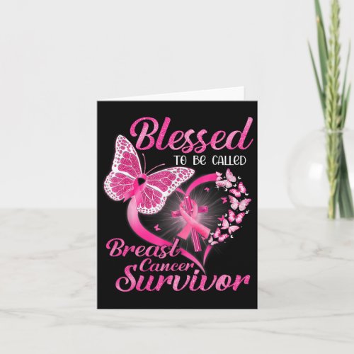 Pink Butterfly Blessed To Be Called Breast Cancer  Card