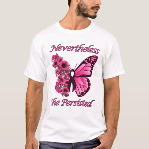 Pink Butterfly Breast Cancer Nevertheless She Pers T_Shirt