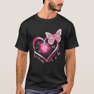 Pink Butterfly Cross Faith Hope Love Breast Cancer T-Shirt