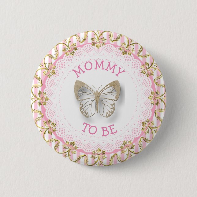 Pink Butterfly Mommy to be baby shower button (Front)