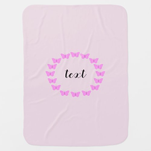 Pink Butterfly Wreath with Customizable Text Baby Blanket