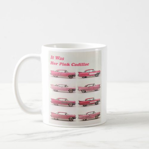 PINK CADILLAC COFFEE MUG