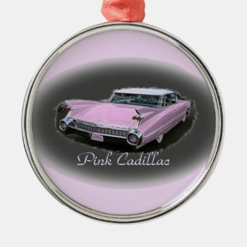 Pink Cadillac Flash Metal Ornament by Rosemariesw at Zazzle