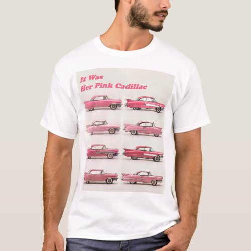 PINK CADILLAC T_Shirt