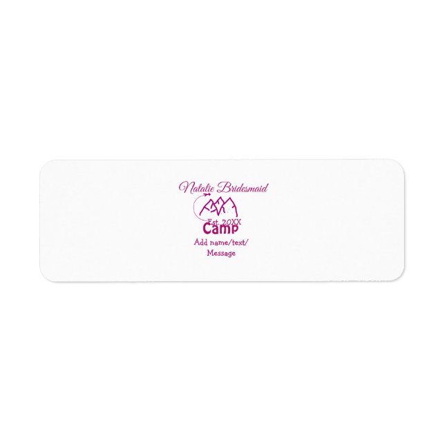 Pink camp bridesmaid add name date year bacheloret label (Front)