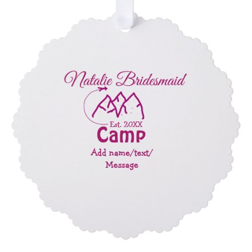 Pink camp bridesmaid add name date year bacheloret ornament card