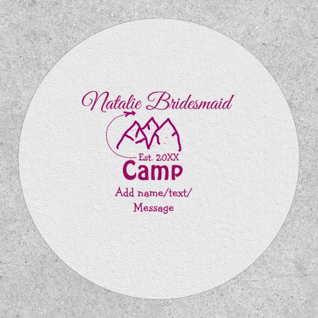 Pink camp bridesmaid add name date year bacheloret patch (Front)