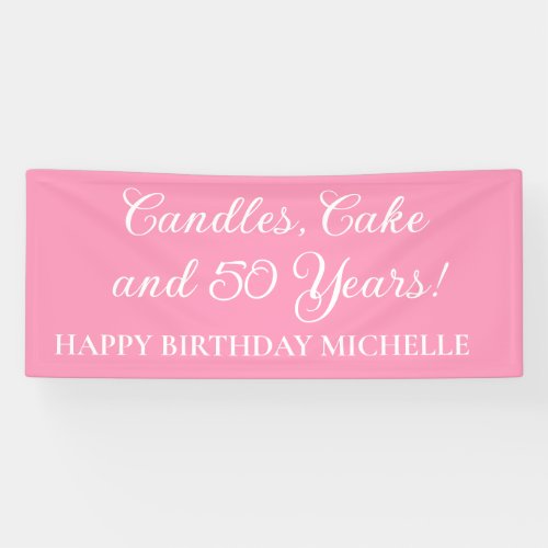 Pink Candles Cake 50 Years Birthday Name  Banner
