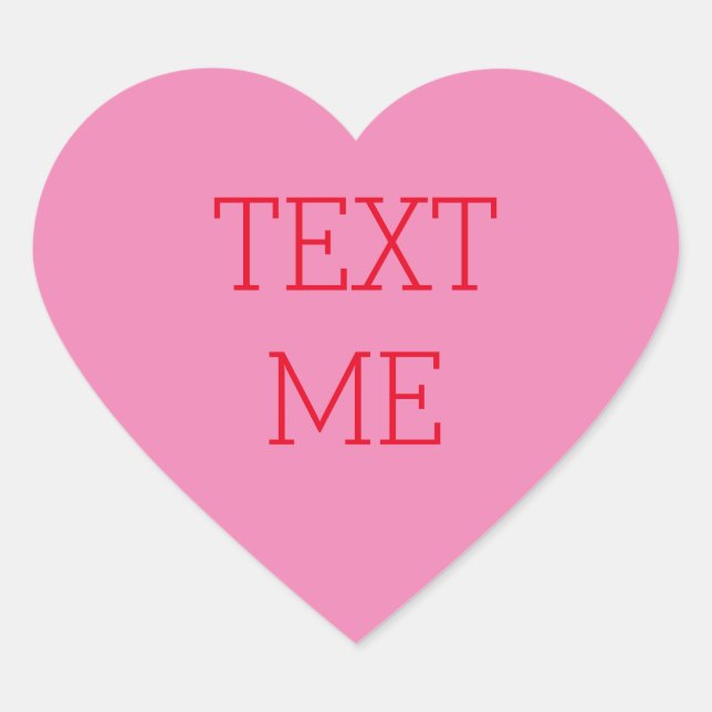 Pink Candy Conversation Heart Sticker custom text (Front)