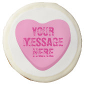 Pink Candy Heart with Custom Text Sugar Cookies (Front)