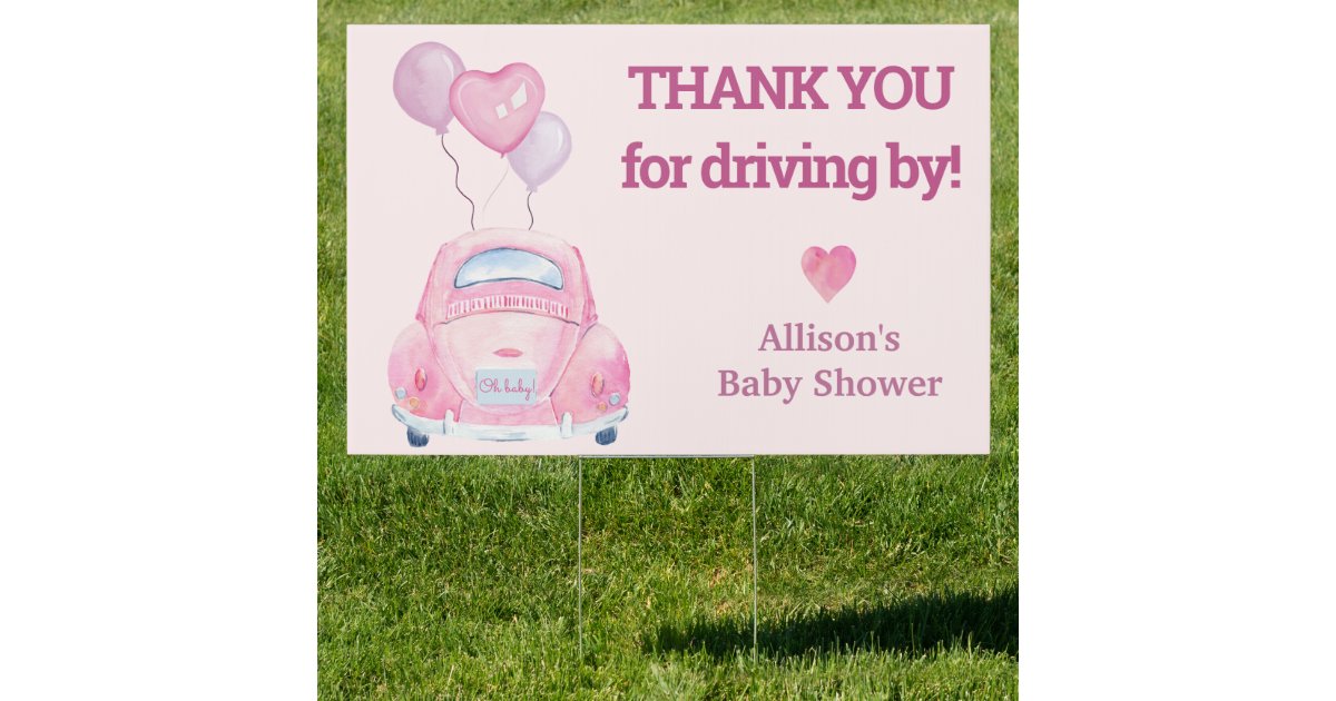Pink Car and Balloons Drive By Baby Shower Sign Zazzle
