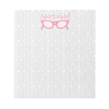 Pink Cat Eye Glasses - Personalize It Notepad by GiggleStix at Zazzle